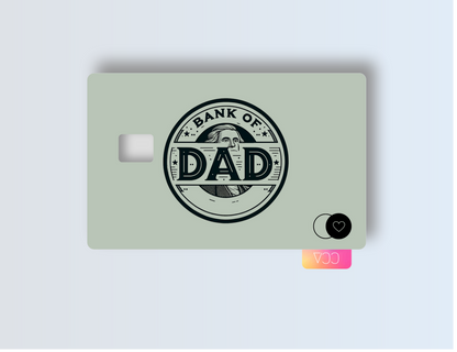 Bank of Dad - Credit/Debit Card Skin