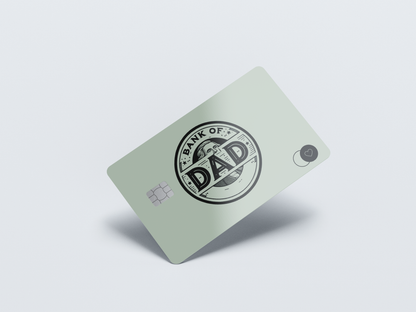 Bank of Dad - Credit/Debit Card Skin