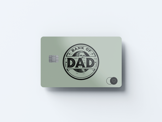 Bank of Dad - Credit/Debit Card Skin